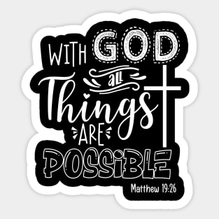 With God All Things Are Possible Cross Sticker